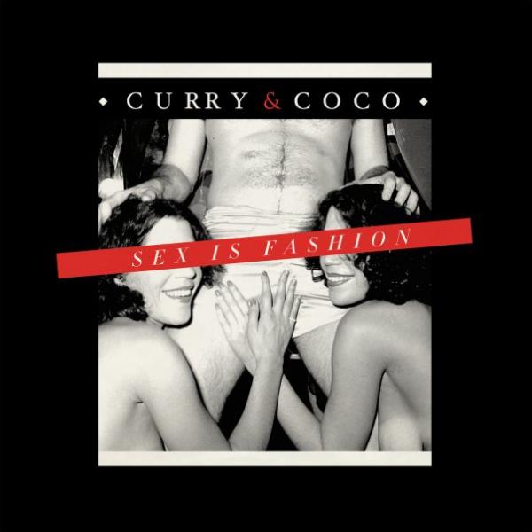 Curry and Coco sex is fashion