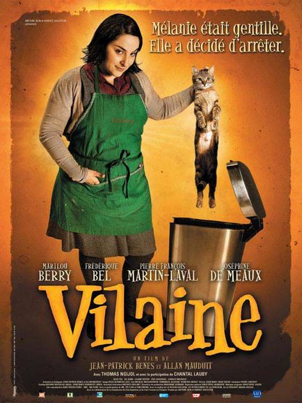 Vilaine le film