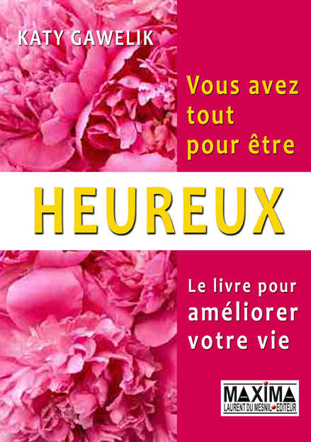 Gawelik-livre-heureux-améliorer-vie