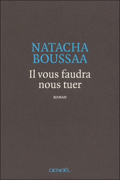 Il-Vous-Faudra-Nous-Tuer